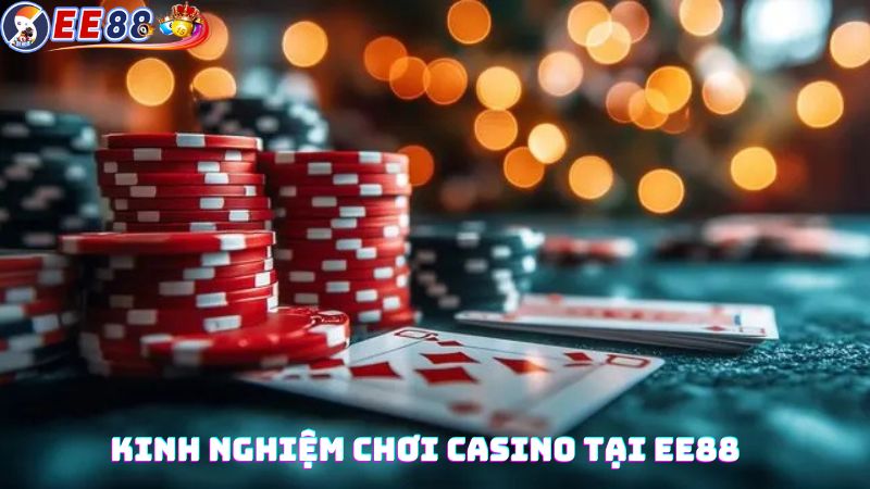 Cách chơi Casino