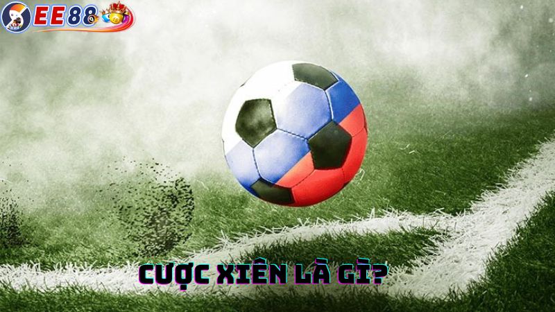 Cược xiên là gì